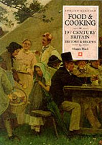 Produktbild: Food and Cooking in Nineteenth-Century Britain
