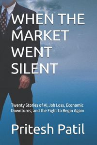 Produktbild: WHEN THE MARKET WENT SILENT