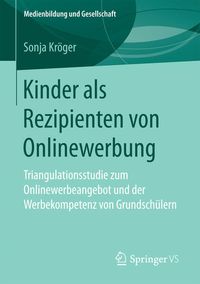 Bild vom Artikel Kinder als Rezipienten von Onlinewerbung vom Autor Sonja Kröger
