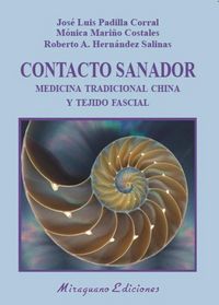 Produktbild: Contacto sanador : medicina tradicional china y tejido fascial