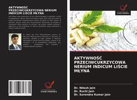 Produktbild: Aktywno&iquest;&iquest; Przeciwcukrzycowa Nerium Indicum Li&iquest;cie M&iquest;yna