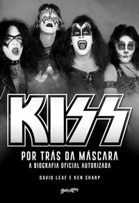 Produktbild: Kiss - Por tr&aacute;s da m&aacute;scara