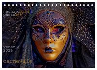 Produktbild: neunziggrad I photoart: venezia carnevale (Tischkalender 2026 DIN A5 quer), CALVENDO Monatskalender