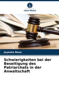 Produktbild: Schwierigkeiten bei der Beseitigung des Patriarchats in der Anwaltschaft