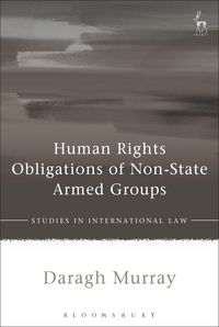 Produktbild: Human Rights Obligations of Non-State Armed Groups