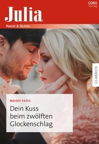 Produktbild: Dein Kuss beim zw&ouml;lften Glockenschlag
