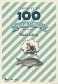 Produktbild: T&uuml;rkiyeye Ait 100 B&uuml;y&uuml;k Yanilgi
