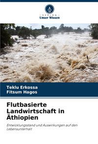 Produktbild: Flutbasierte Landwirtschaft in &Auml;thiopien
