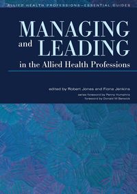 Produktbild: Managing and Leading in the Allied Health Professions