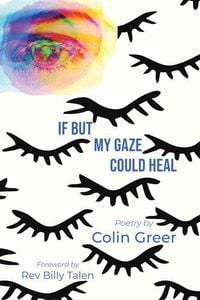 Produktbild: If But My Gaze Could Heal