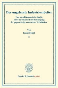 Produktbild: Der ungelernte Industriearbeiter.