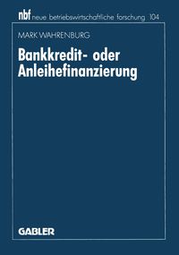 Produktbild: Bankkredit- oder Anleihefinanzierung