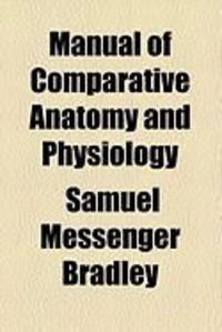 Produktbild: Manual of Comparative Anatomy and Physiology