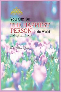 Produktbild: You Can Be the Happiest Person in the World
