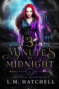 Produktbild: 3 Minutes to Midnight: A High Suspense Urban Fantasy Trilogy (Midnight Trilogy, #1)