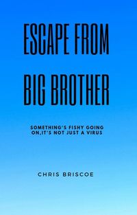 Produktbild: Escape From Big Brother (PREVAILING TRUTH)