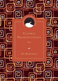 Produktbild: Roberson, E:  Closest Pronunciation