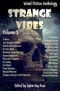 Produktbild: Strange Vibes Weird Fiction Anthology Volume 2