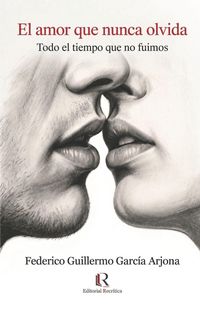 Produktbild: El amor que nunca olvida