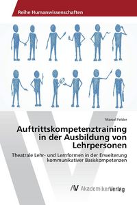Produktbild: Auftrittskompetenztraining in der Ausbildung von Lehrpersonen