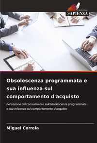 Produktbild: Obsolescenza programmata e sua influenza sul comportamento d'acquisto