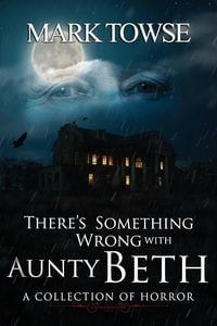 Produktbild: There's Something Wrong with Aunty Beth