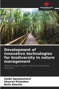 Produktbild: Development of innovative technologies for biodiversity in nature management