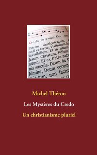 Produktbild: Les Myst&egrave;res du Credo