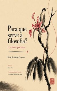 Produktbild: Para que serve a filosofia e outros poemas