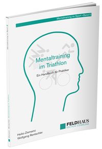 Bild vom Artikel Mentaltraining im Triathlon vom Autor Heiko Ziemainz