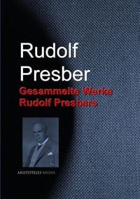 Produktbild: Gesammelte Werke Rudolf Presbers