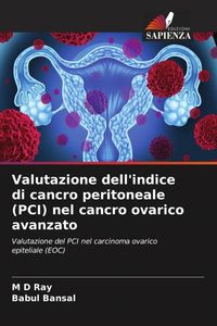 Produktbild: Valutazione dell'indice di cancro peritoneale (PCI) nel cancro ovarico avanzato