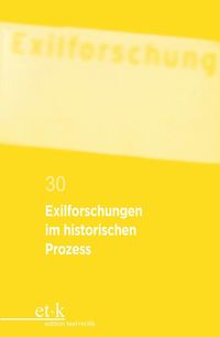 Produktbild: Exilforschungen im historischen Prozess