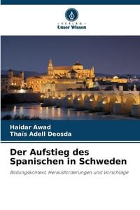 Produktbild: Der Aufstieg des Spanischen in Schweden