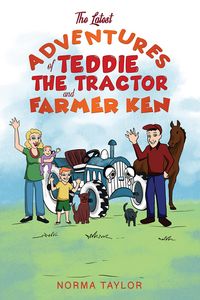 Produktbild: The Latest Adventures of Teddie the Tractor and Farmer Ken