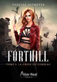 Produktbild: Forthill T.5 : La Croix du Corbeau