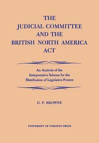 Produktbild: The Judicial Committee and the British North America ACT