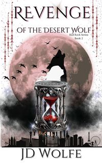 Produktbild: Revenge of the Desert Wolf (Red Rock Series, #2)