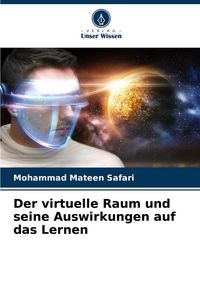 Produktbild: Der virtuelle Raum und seine Auswirkungen auf das Lernen