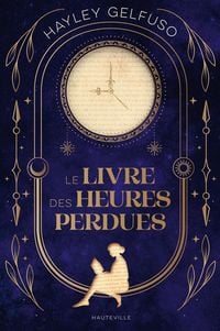 Produktbild: Le Livre des heures perdues