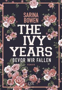 Bild vom Artikel The Ivy Years – Bevor wir fallen vom Autor Sarina Bowen