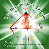 Produktbild: Die Dreieinigkeit Familie