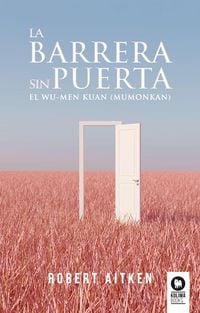 Produktbild: La barrera sin puerta