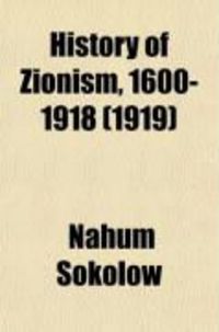 Produktbild: History of Zionism, 1600-1918