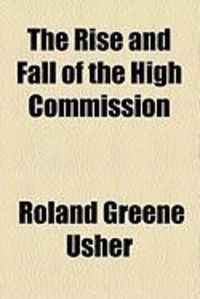 Produktbild: The Rise and Fall of the High Commission