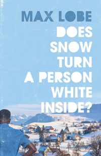 Produktbild: Does Snow Turn a Person White Inside?