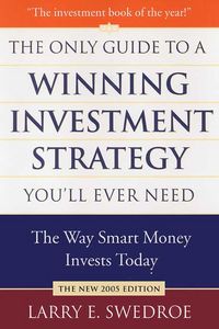 Produktbild: The Only Guide to a Winning Investment Strategy You'll Ever Need: The Way Smart Money Invests Today