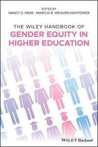 Produktbild: The Wiley Handbook of Gender Equity in Higher Education