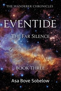 Produktbild: Eventide-The Far Silence (The Archive of Unfinished Tomorrows, #13)