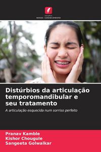 Produktbild: Dist&uacute;rbios da articula&ccedil;&atilde;o temporomandibular e seu tratamento